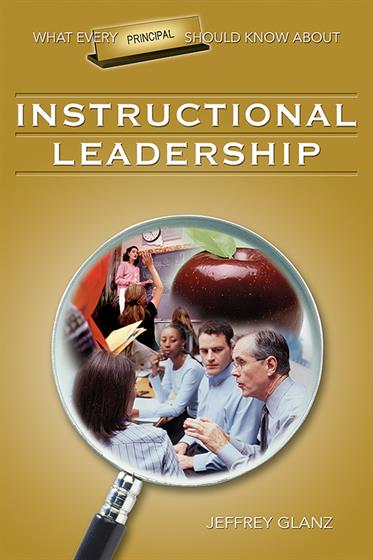 What Every Principal Should Know About Instructional Leadership - Book Cover