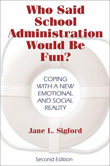 Who Said School Administration Would Be Fun? - Book Cover