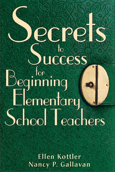 Secrets to Success for Beginning Elementary School Teachers - Book Cover
