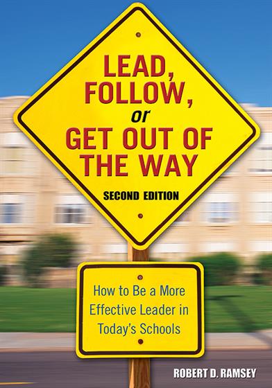 Lead, Follow, or Get Out of the Way - Book Cover