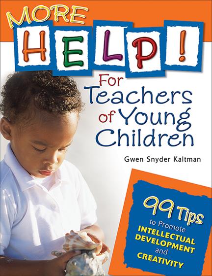 More Help! For Teachers of Young Children - Book Cover
