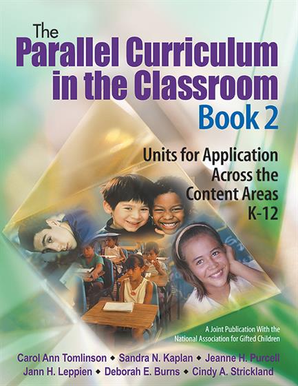 The Parallel Curriculum in the Classroom, Book 2 - Book Cover