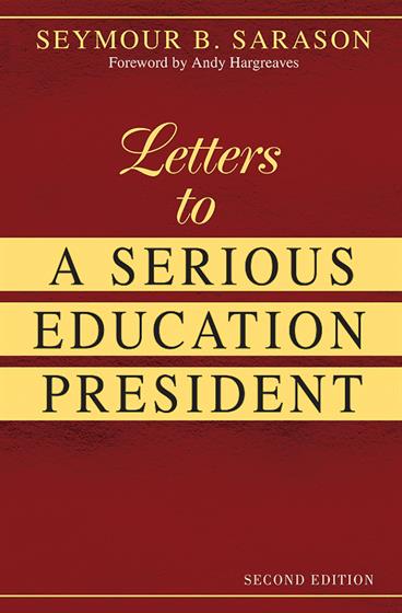 Letters to a Serious Education President - Book Cover