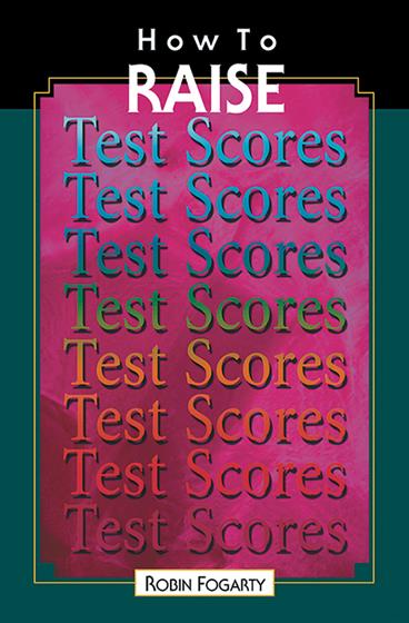 How to Raise Test Scores - Book Cover