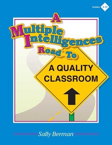 A Multiple Intelligences Road to a Quality Classroom - Book Cover