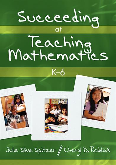 Succeeding at Teaching Mathematics, K-6 - Book Cover