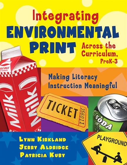 Integrating Environmental Print Across the Curriculum, PreK-3 - Book Cover