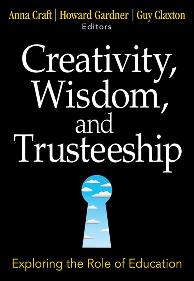 Creativity, Wisdom, and Trusteeship - Book Cover