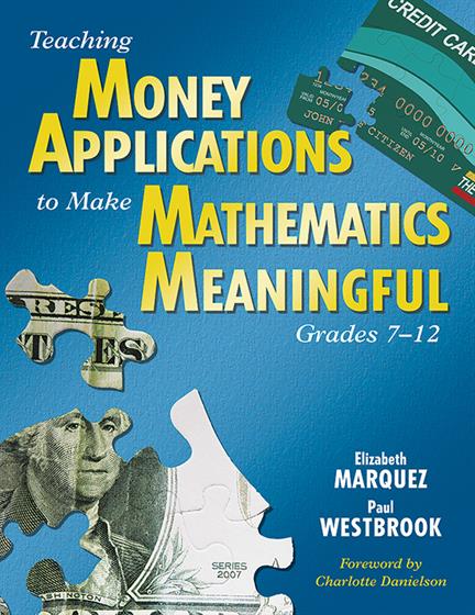 Teaching Money Applications to Make Mathematics Meaningful, Grades 7-12 - Book Cover