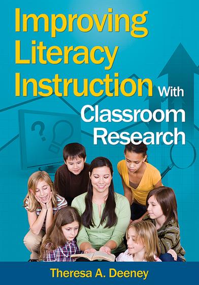 Improving Literacy Instruction With Classroom Research - Book Cover