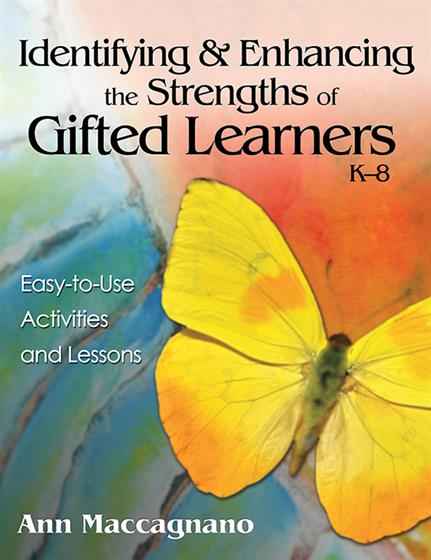 Identifying and Enhancing the Strengths of Gifted Learners, K-8 - Book Cover