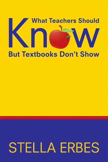What Teachers Should Know But Textbooks Don't Show - Book Cover