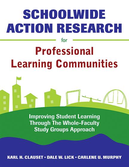 Schoolwide Action Research for Professional Learning Communities - Book Cover