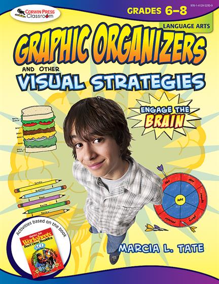 Engage the Brain: Graphic Organizers and Other Visual Strategies, Language Arts, Grades 6–8 - Book Cover