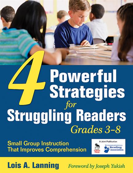 Four Powerful Strategies for Struggling Readers, Grades 3-8 - Book Cover