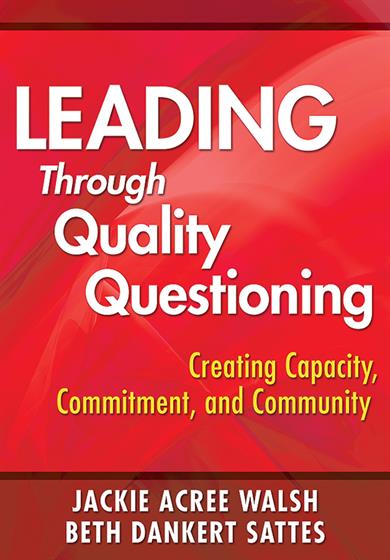 Leading Through Quality Questioning - Book Cover
