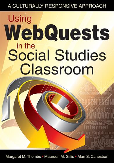 Using WebQuests in the Social Studies Classroom - Book Cover
