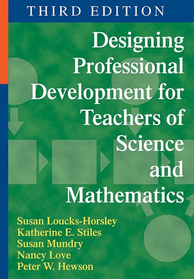 Designing Professional Development for Teachers of Science and Mathematics - Book Cover