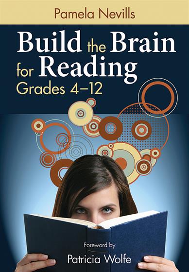 Build the Brain for Reading, Grades 4–12 - Book Cover