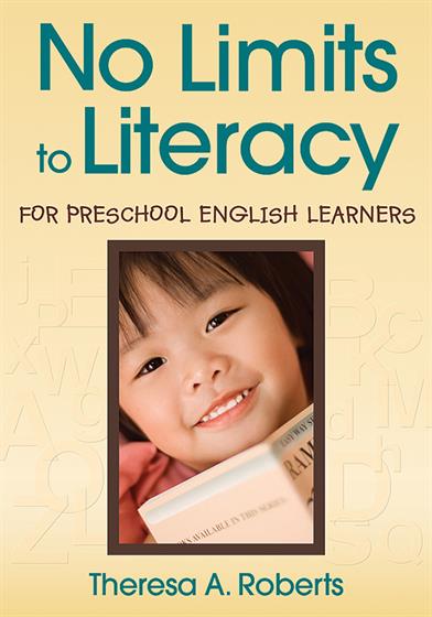 No Limits to Literacy for Preschool English Learners - Book Cover