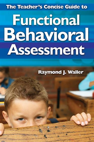 The Teacher's Concise Guide to Functional Behavioral Assessment - Book Cover