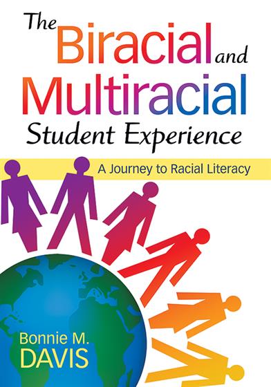 The Biracial and Multiracial Student Experience - Book Cover