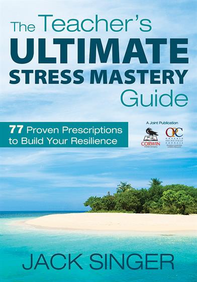 The Teacher's Ultimate Stress Mastery Guide - Book Cover