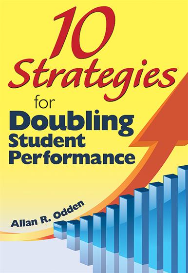 10 Strategies for Doubling Student Performance - Book Cover
