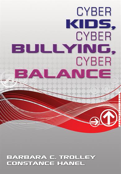 Cyber Kids, Cyber Bullying, Cyber Balance - Book Cover