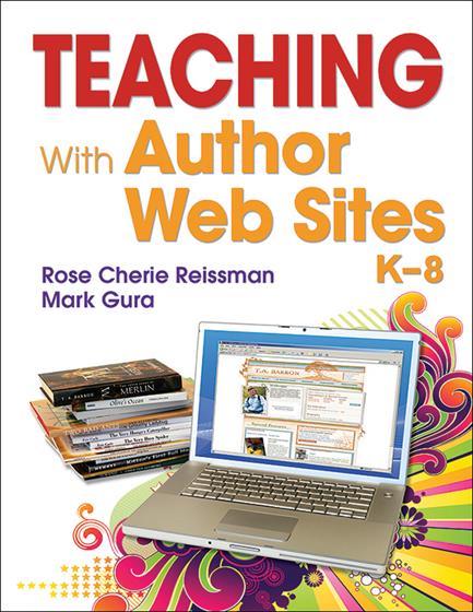 Teaching With Author Web Sites, K–8 - Book Cover