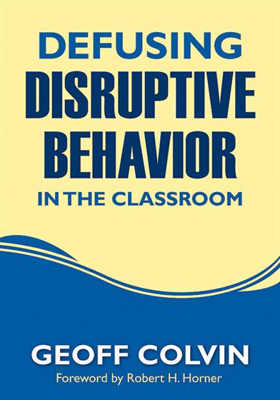 Defusing Disruptive Behavior in the Classroom - Book Cover