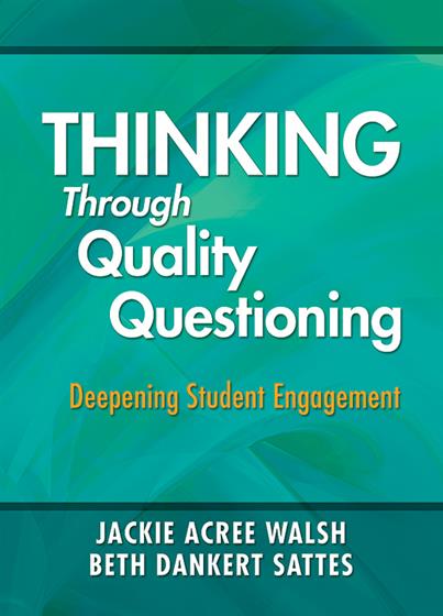 Thinking Through Quality Questioning - Book Cover