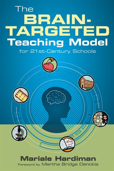 The Brain-Targeted Teaching Model for 21st-Century Schools - Book Cover