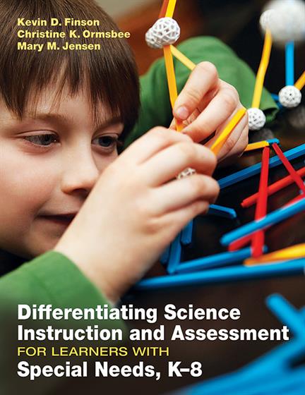 Differentiating Science Instruction and Assessment for Learners With Special Needs, K–8 - Book Cover