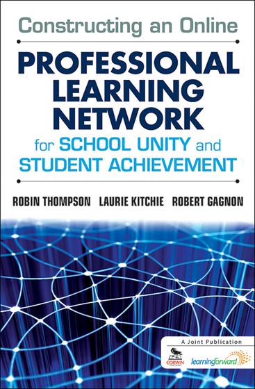 Constructing an Online Professional Learning Network for School Unity and Student Achievement - Book Cover
