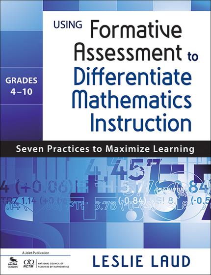 Using Formative Assessment to Differentiate Mathematics Instruction, Grades 4–10 - Book Cover