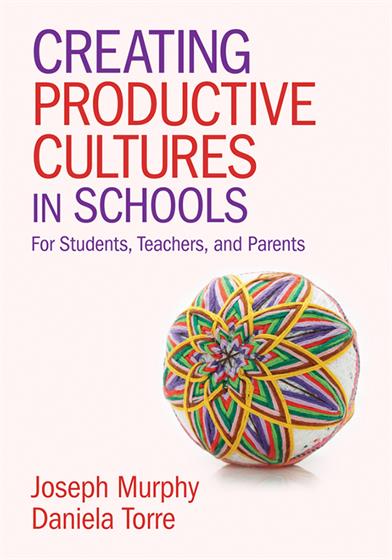 Creating Productive Cultures in Schools - Book Cover