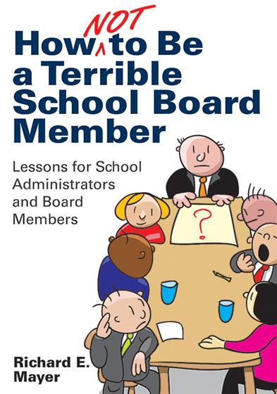 How Not to Be a Terrible School Board Member - Book Cover
