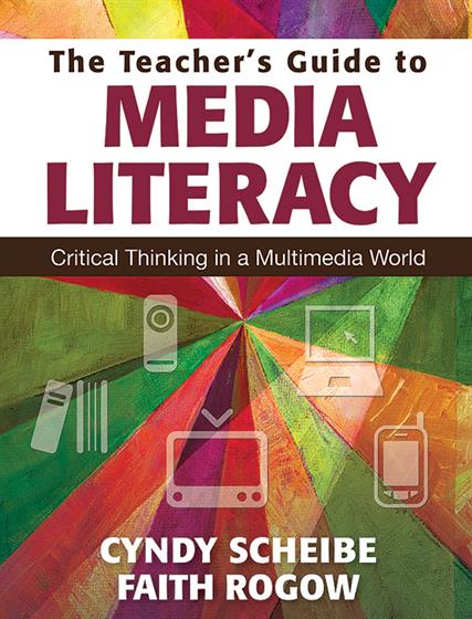 The Teacher’s Guide to Media Literacy - Book Cover