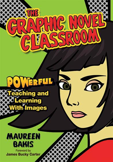 The Graphic Novel Classroom - Book Cover