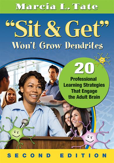 "Sit and Get" Won't Grow Dendrites - Book Cover