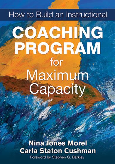 How to Build an Instructional Coaching Program for Maximum Capacity - Book Cover