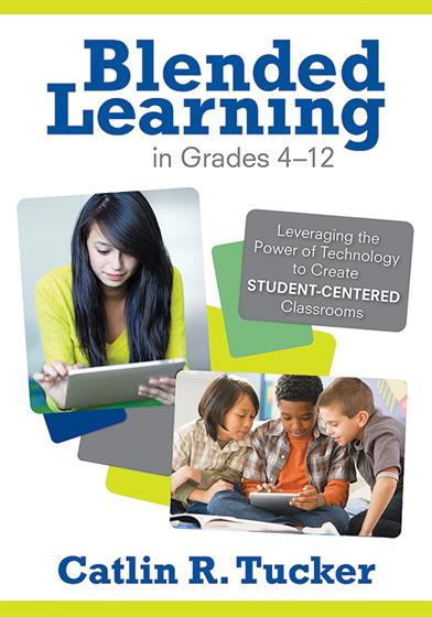 Blended Learning in Grades 4–12 - Book Cover