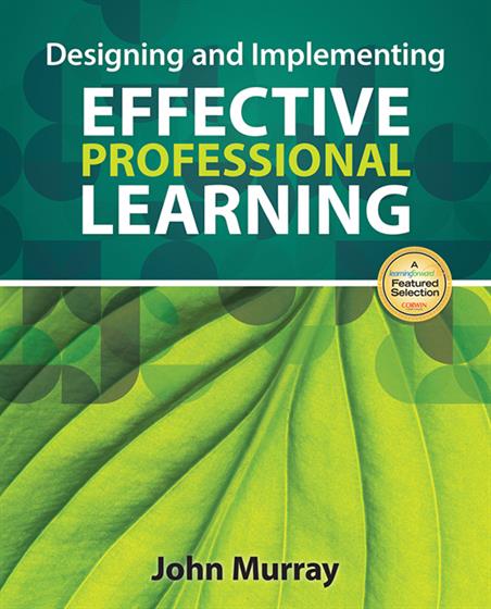 Designing and Implementing Effective Professional Learning - Book Cover