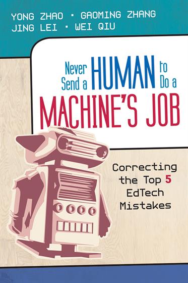 Never Send a Human to Do a Machine's Job - Book Cover