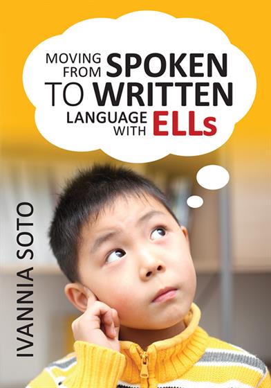 Moving From Spoken to Written Language With ELLs - Book Cover