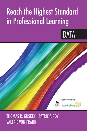 Reach the Highest Standard in Professional Learning: Data - Book Cover