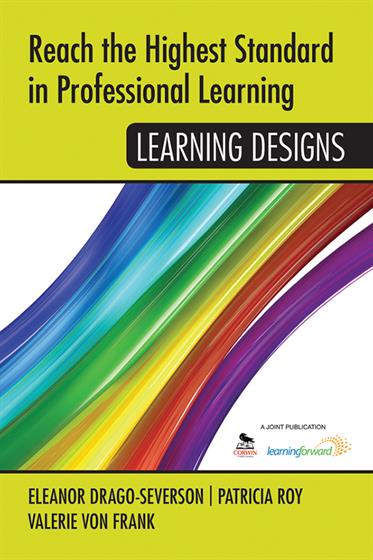 Reach the Highest Standard in Professional Learning: Learning Designs - Book Cover