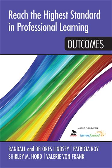 Reach the Highest Standard in Professional Learning: Outcomes - Book Cover
