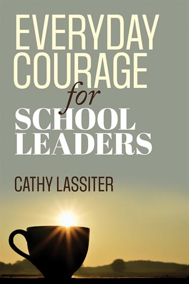 Everyday Courage for School Leaders - Book Cover